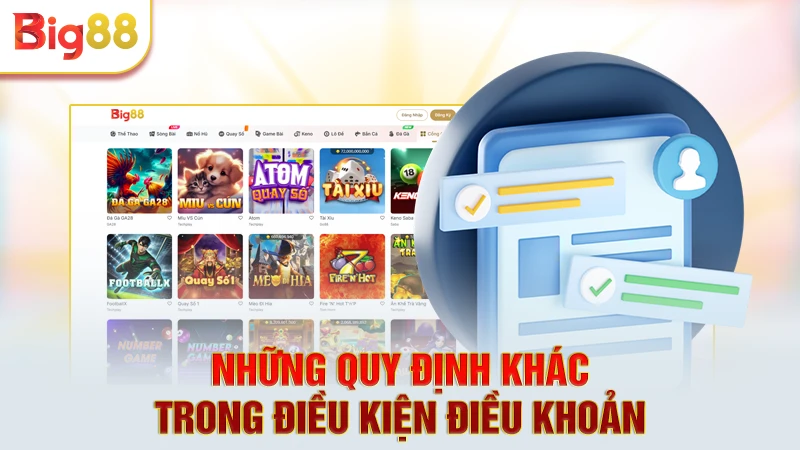 Những quy định khác trong điều kiện điều khoản